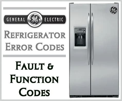 ge profile refrigerator error codes|ge refrigerator self diagnostic codes.